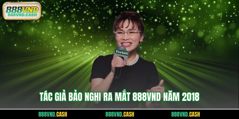 Tác giả Bảo Nghi ra mắt 888VND năm 2018